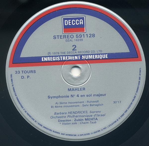 Gustav Mahler - Barbara Hendricks , Israel Philharmonic Orchestra , Zubin Mehta - Symphonie N°4 | Decca (591 128) - 4