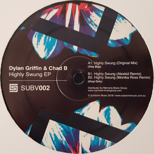 Dylan Griffin & Chad B - Highly Swung EP | Subsonic Music (SUBV002) - main Dylan Griffin & Chad B - Highly Swung EP | Subsonic Music (SUBV002) - main