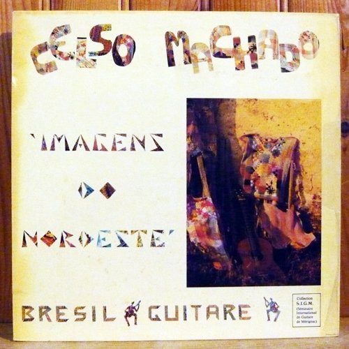 Celso Machado - Imagens Do Nordeste | S.I.G.M. (SIG 001) - main