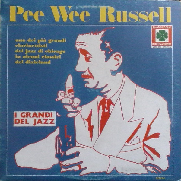 Pee Wee Russell - Pee Wee Russell | Quadrifoglio International (VDS 348)