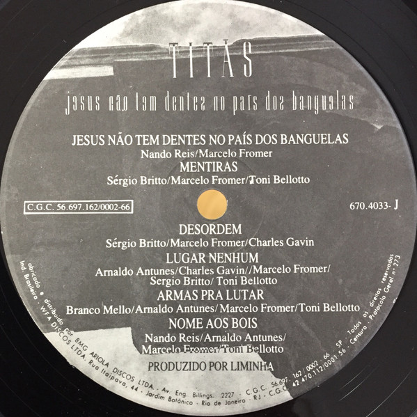 Titãs - Jesus Não Tem Dentes No País Dos Banguelas | WEA (670.4033) - 4