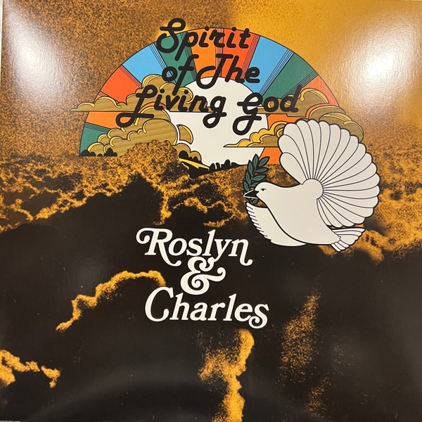 Roslyn & Charles - Spirit Of The Living God | Cheri Records (CLP-3) - main Roslyn & Charles - Spirit Of The Living God | Cheri Records (CLP-3) - main