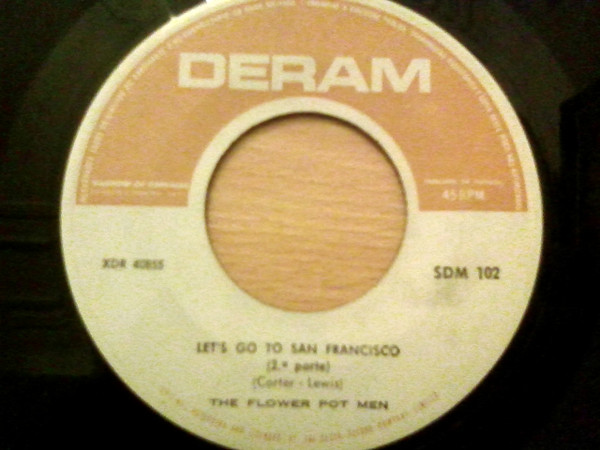 Flower Pot Men - Let's Go To San Francisco (Parts 1 And 2) | Deram (SDM 102) - 2