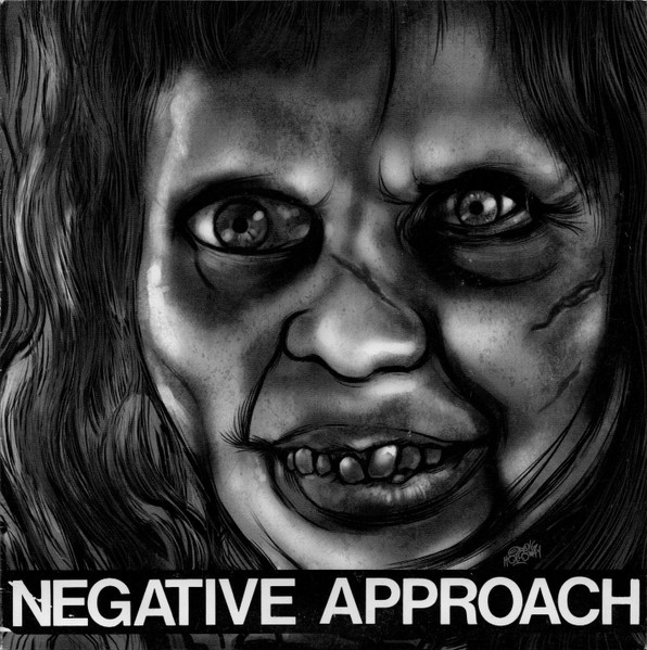 Negative Approach - Negative Approach | Touch And Go (TG407) - main