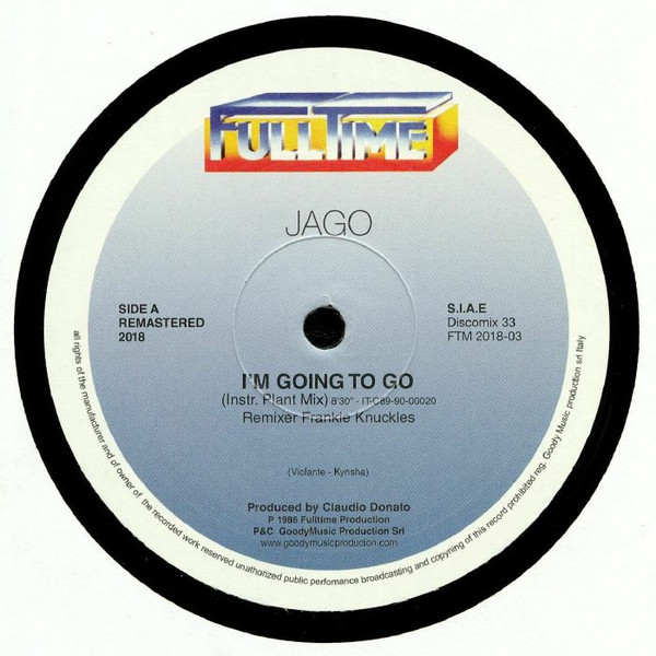 Jago - I'm Going To Go | Full Time Records (FTM 2018-03)