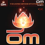 Various - The United Nations Of Future Music Volume: 01 | OM Records (OM 128VLP) - main Various - The United Nations Of Future Music Volume: 01 | OM Records (OM 128VLP) - main
