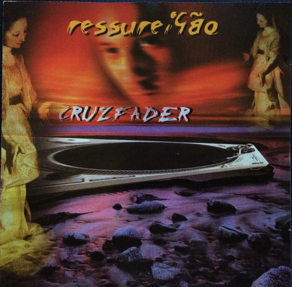 DJ Cruzfader - Ressurreição | Encruzilhada Records (none) - main