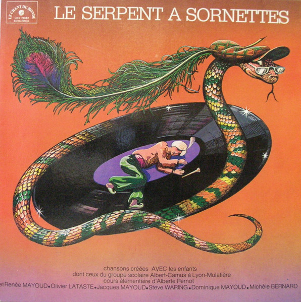 Various - Le Serpent À Sornettes | Le Chant Du Monde (LDX 74682) - main Various - Le Serpent À Sornettes | Le Chant Du Monde (LDX 74682) - main