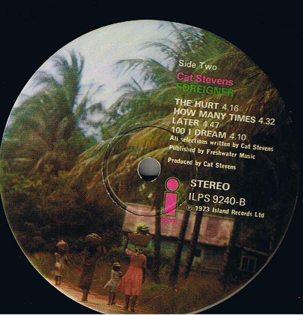 Cat Stevens - Foreigner | Island Records (ILPS 9240) - 2 Cat Stevens - Foreigner | Island Records (ILPS 9240) - 2