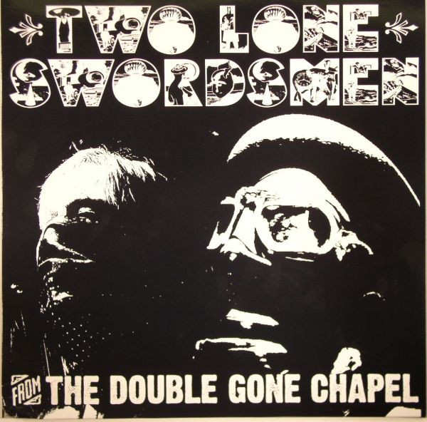 Two Lone Swordsmen - From The Double Gone Chapel | Warp Records (WARPLP119)