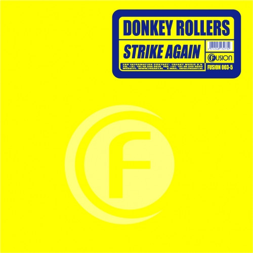 Donkey Rollers - Strike Again | Fusion Records (FUSION 003-5)