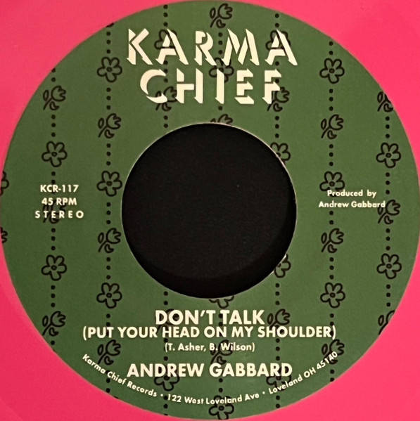 Andrew Gabbard / Kendra Morris - Don't Talk (Put Your Head On My Shoulder) | Karma Chief Records (KCR 117) - 3