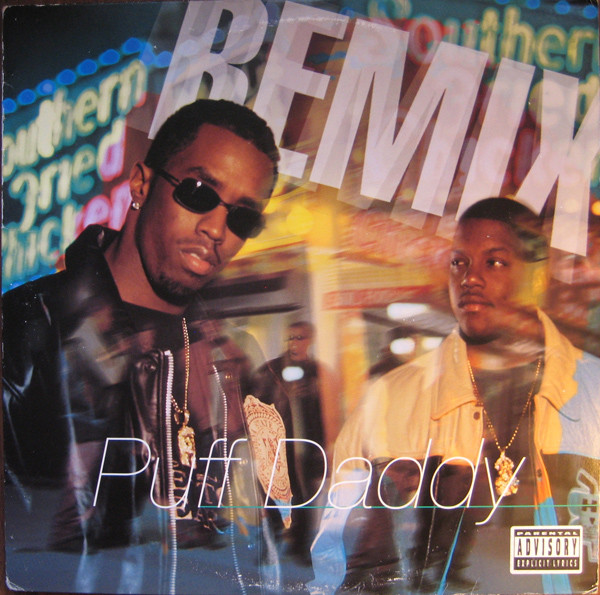 Puff Daddy - Can't Nobody Hold Me Down (Remix) | Bad Boy Entertainment (78612-79081-1) - main