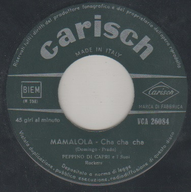 Peppino Di Capri E I Suoi Rockers - Mamalola / Lassame (Let Me Go) | Carisch (VCA 26084) - 3