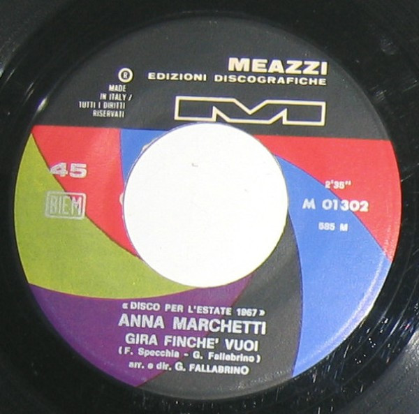 Anna Marchetti - Gira Finché Vuoi / L'Ultima Parola | Meazzi (M 01302) - 3