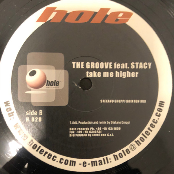 Freddy The Groove Featuring Stacy - Take Me Higher | Hole (H 028) - 2 Freddy The Groove Featuring Stacy - Take Me Higher | Hole (H 028) - 2
