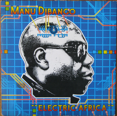 Manu Dibango - Electric Africa | Philips (824 745-1)