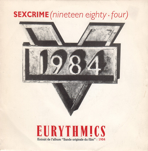 Eurythmics - Sexcrime (Nineteen Eighty-Four) | Virgin (90161) - main