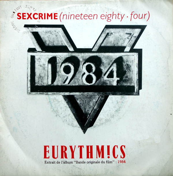 Eurythmics - Sexcrime (Nineteen Eighty-Four) | Virgin (90161) - 2