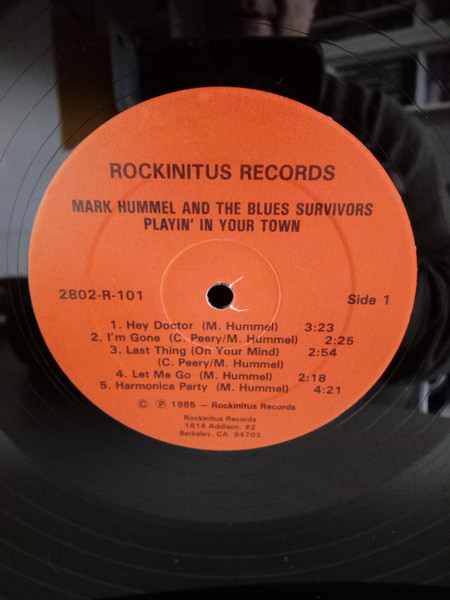 Mark Hummel & The Blues Survivors - Playin' In Your Town | Rockinitus Records (R 101) - 3