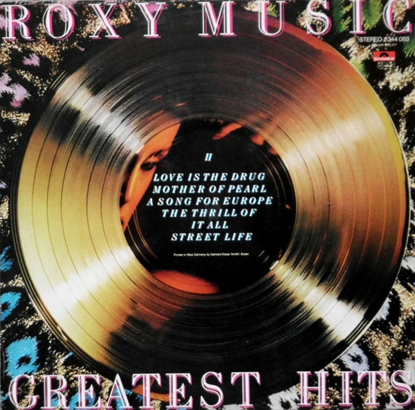 Roxy Music - Greatest Hits | Polydor (2344 083) - 2 Roxy Music - Greatest Hits | Polydor (2344 083) - 2