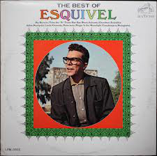 Esquivel And His Orchestra - The Best Of Esquivel | RCA Victor (LPM-3502) - main