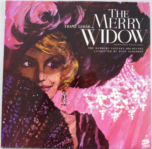 Franz Lehár , Hamburg Concert Orchestra And Chorus , Hans Alderhof - The Merry Widow (Orchestral Highlights) | Presto (PRE672)
