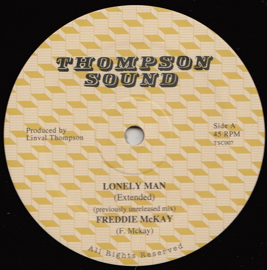 Freddie McKay / Linval Thompson - Lonely Man / Jump For Joy | Thompson Sound Cantabria (TSC007)