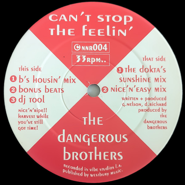 The Dangerous Brothers - Can't Stop The Feelin' | Nice 'N' Ripe (NNR004)