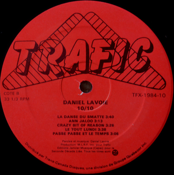 Daniel Lavoie - 10 / 10 | Trafic (TFX 1984-10) - 4