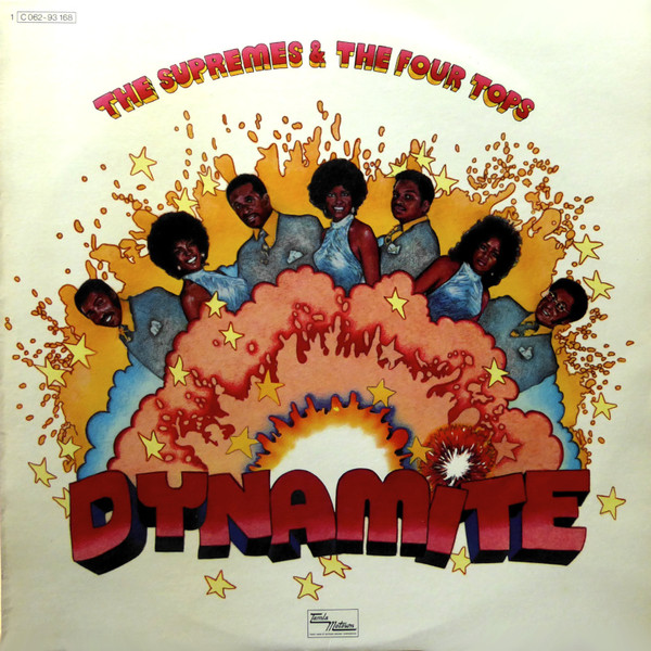 The Supremes & Four Tops - Dynamite | Tamla Motown (1C062-93 168)