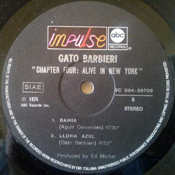 Gato Barbieri - Chapter Four: Alive In New York | Impulse! (3C 064-96706) - 4