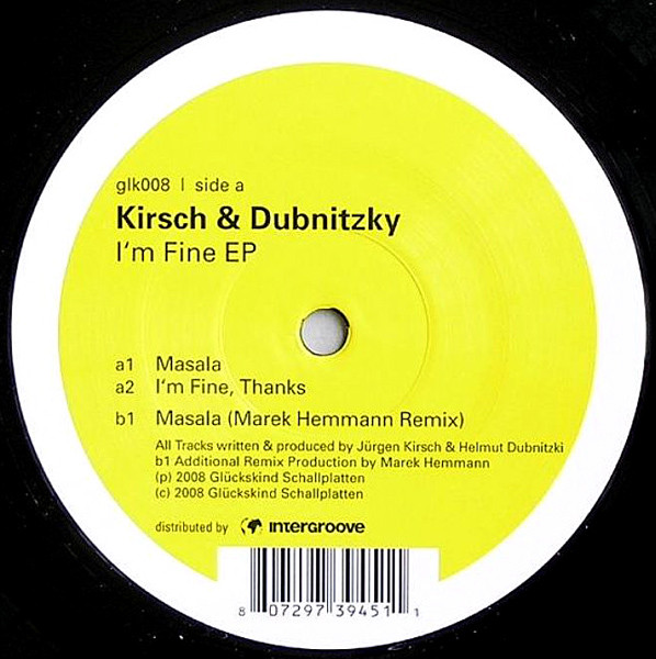 Jürgen Kirsch & Helmut Dubnitzky - I'm Fine EP | Glückskind Schallplatten (glk008) - main Jürgen Kirsch & Helmut Dubnitzky - I'm Fine EP | Glückskind Schallplatten (glk008) - main