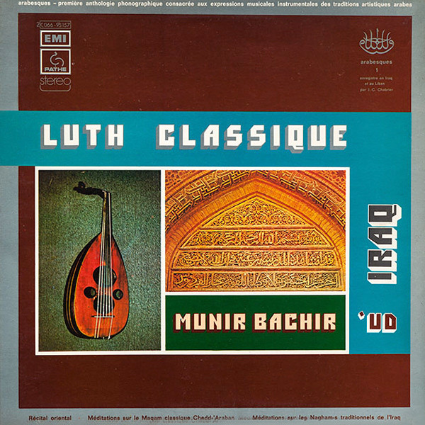 Munir Bashir - Luth Classique En Iraq - 'Ud | Pathé (2C066-95157) - main