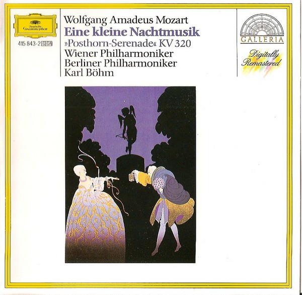 Wolfgang Amadeus Mozart - Wiener Philharmoniker , Berliner Philharmoniker , Karl Böhm - Eine Kleine Nachtmusik / »Posthorn-Serenade« KV 320 | Deutsche Grammophon (415 843-2)