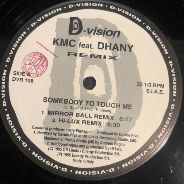 KMC Featuring Dhany - Somebody To Touch Me (Remix) | D:vision Records (DVR 108) - 2