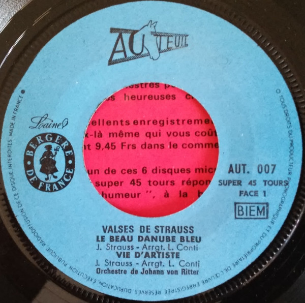Johann Von Ritter , Johann Strauss Jr. - Le Beau Danube Bleu / Vie D'Artiste / Valse De L'Empereur / Sang Viennois | Auteuil (AUT. 007) - 3