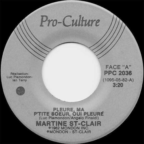 Martine St-Clair - Pleure, Ma P'tite Soeur, Oui Pleure | Pro-Culture (PPC 2036) - main Martine St-Clair - Pleure, Ma P'tite Soeur, Oui Pleure | Pro-Culture (PPC 2036) - main