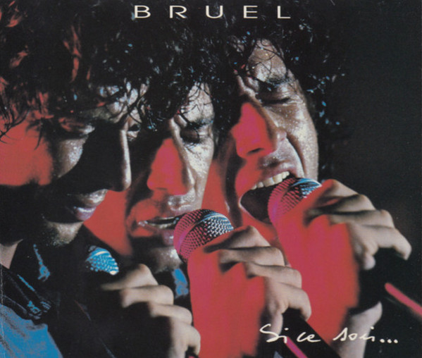 Patrick Bruel - Si Ce Soir | BMG Musique Québec Inc. (BG2 816) - main