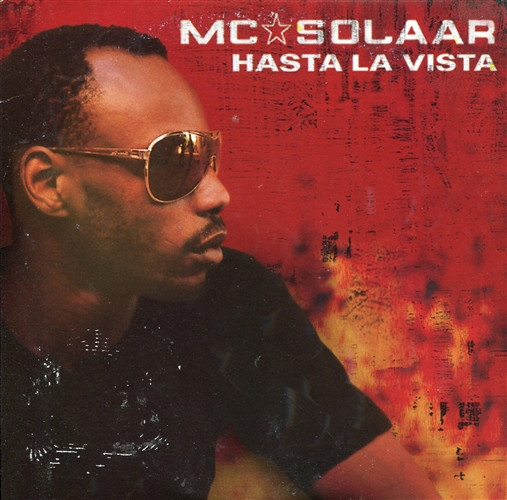 MC Solaar - Hasta La Vista | Sentinel Ouest (8573-88041-5)