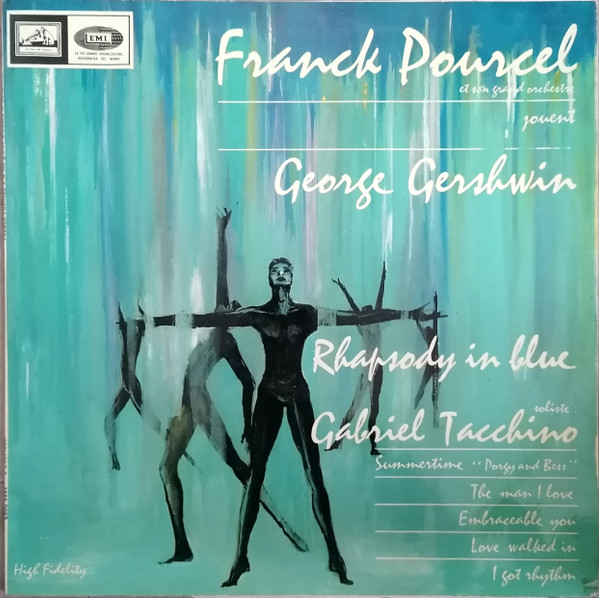 Franck Pourcel Et Son Grand Orchestre , Gabriel Tacchino - George Gershwin | La Voce Del Padrone (CSDQ 6282) - main