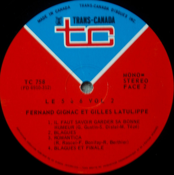 Gilles Latulippe Et Fernand Gignac - Le 5 À 6, Vol.2 | Trans-Canada (TC-758) - 4 Gilles Latulippe Et Fernand Gignac - Le 5 À 6, Vol.2 | Trans-Canada (TC-758) - 4