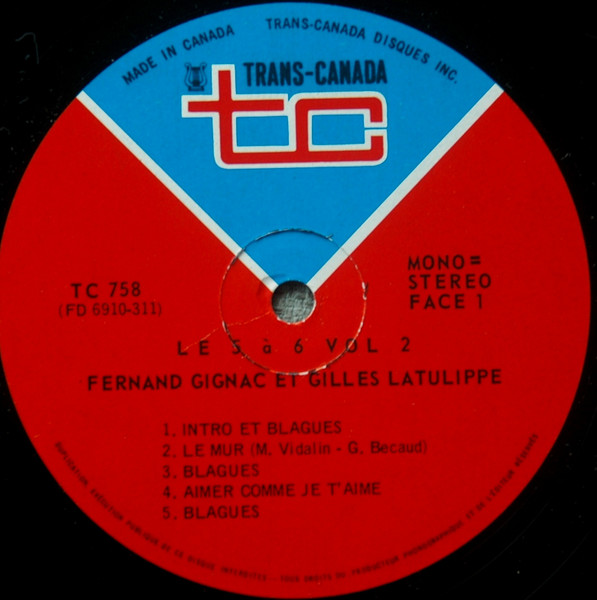 Gilles Latulippe Et Fernand Gignac - Le 5 À 6, Vol.2 | Trans-Canada (TC-758) - 3 Gilles Latulippe Et Fernand Gignac - Le 5 À 6, Vol.2 | Trans-Canada (TC-758) - 3