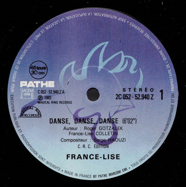 France-Lise Colletin - Danse Danse Danse | Pathé (2C 05252 940 Z) - 3 France-Lise Colletin - Danse Danse Danse | Pathé (2C 05252 940 Z) - 3