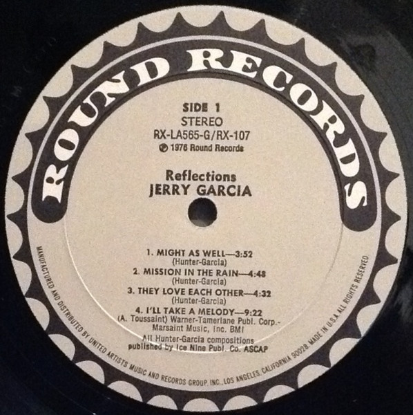 Jerry Garcia - Reflections | Round Records (RX-107) - 3 Jerry Garcia - Reflections | Round Records (RX-107) - 3