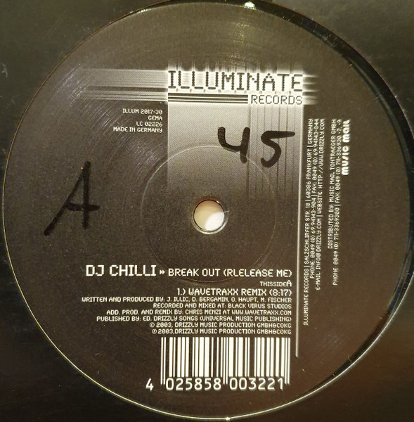 DJ Chilli - Break Out (Release Me) | Illuminate Records (ILLUM2017-30)