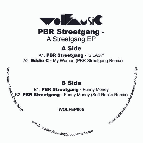 PBR Streetgang - A Streetgang EP | Wolf Music Recordings (WOLFEP005)