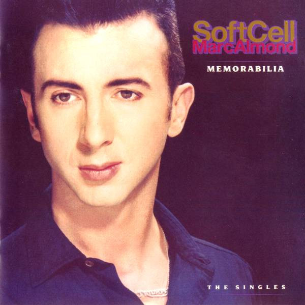 Soft Cell / Marc Almond - Memorabilia - The Singles | Mercury (848 512-2)