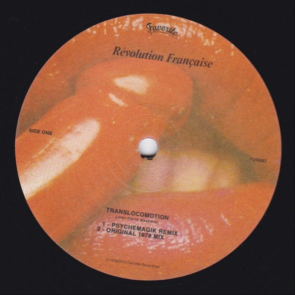 Révolution Française - Translocomotion / Discocorico (Originals & Remixes) | Favorite Recordings (FVR087) - 3 Révolution Française - Translocomotion / Discocorico (Originals & Remixes) | Favorite Recordings (FVR087) - 3