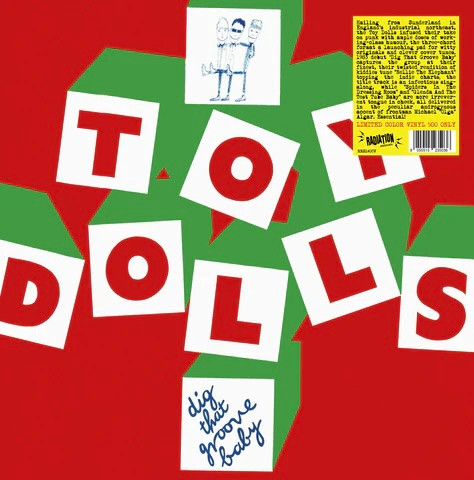 Toy Dolls - Dig That Groove Baby | Radiation Reissues (RRS140CV) - main